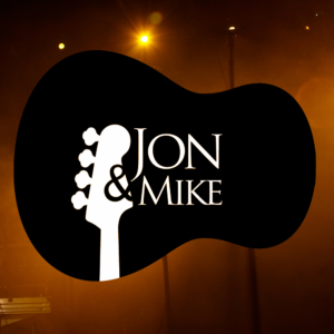 Jon and Mike